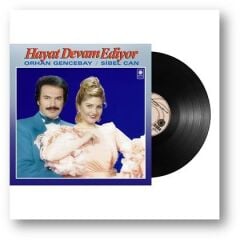 Orhan Gencebay / Sibel Can - Hayat Devam Ediyo Plak