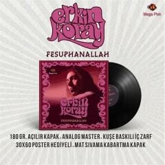 Erkin Koray - Fesupanallah Plak * Jelatini Açık