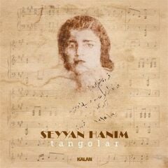 Seyyan Hanım - Tangolar (Plak - 33 Devir)