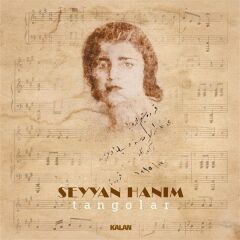 Seyyan Hanım - Tangolar (Plak - 33 Devir)