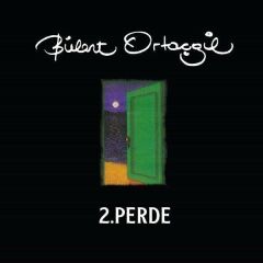 -Bülent Ortaçgil - 2. Perde