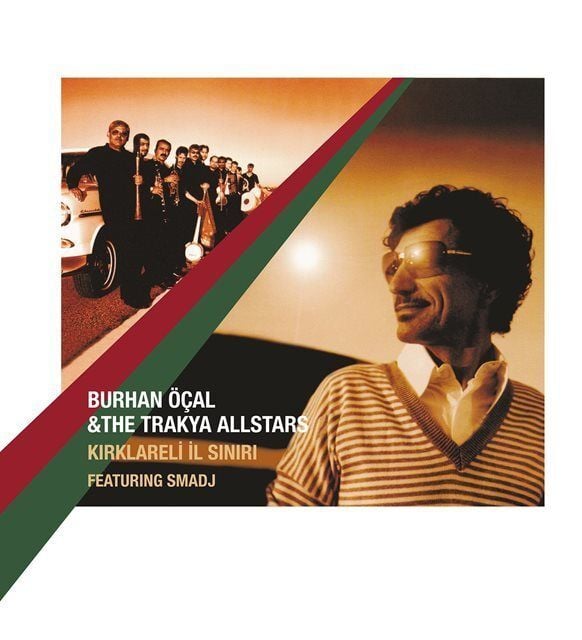 Burhan Öçal & The Trakya Allstars 2'li Plak