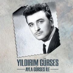 Yıldırım Gürses - Ayla Gürses İle (Plak - 33 Devir)