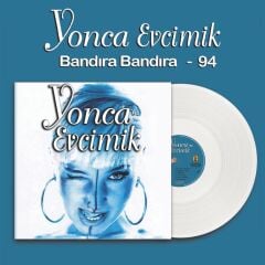 Yonca Evcimik - 94 Plak