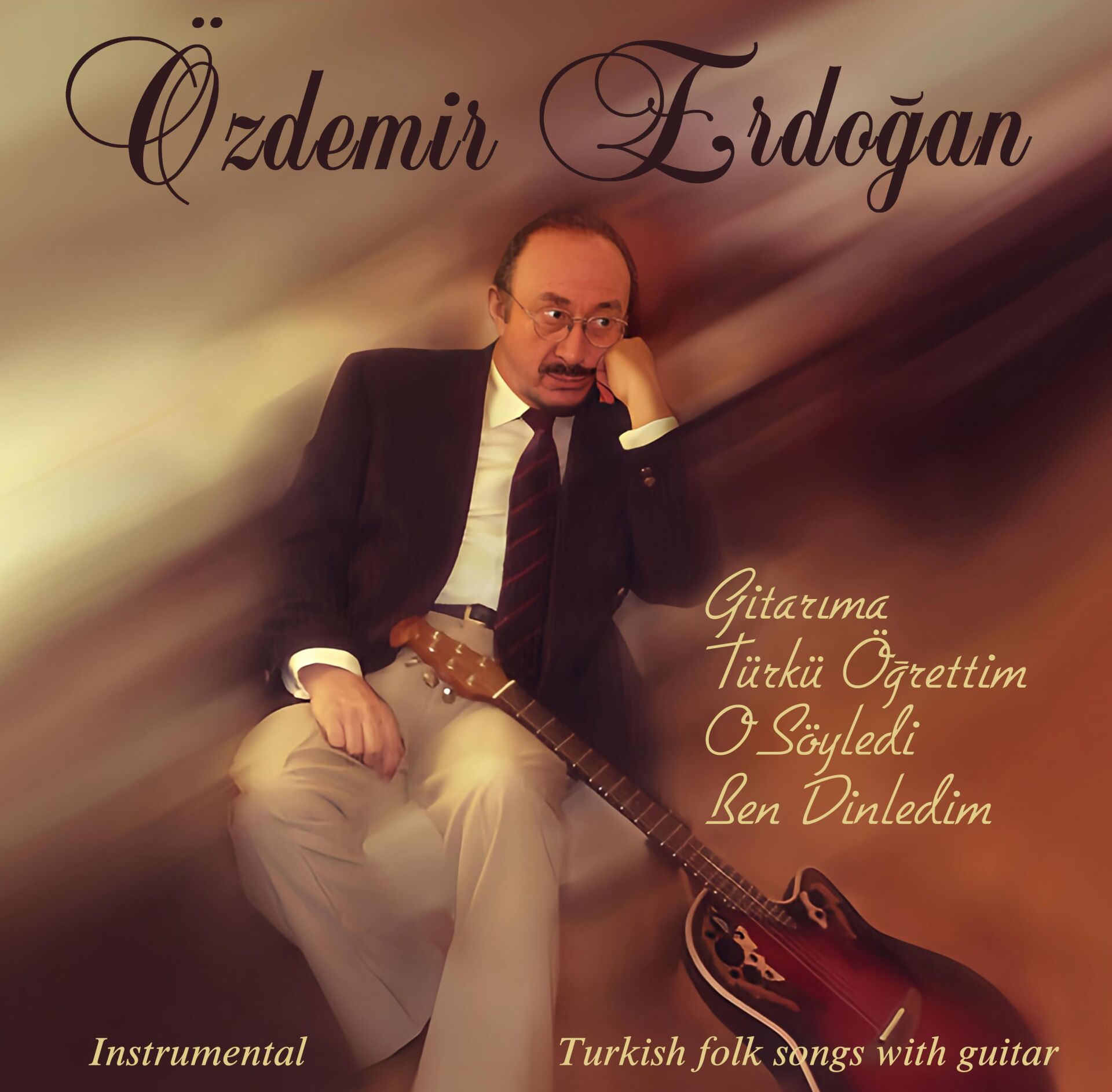 Özdemir Erdoğan - Gitarıma Türkü Öğrettim Plak