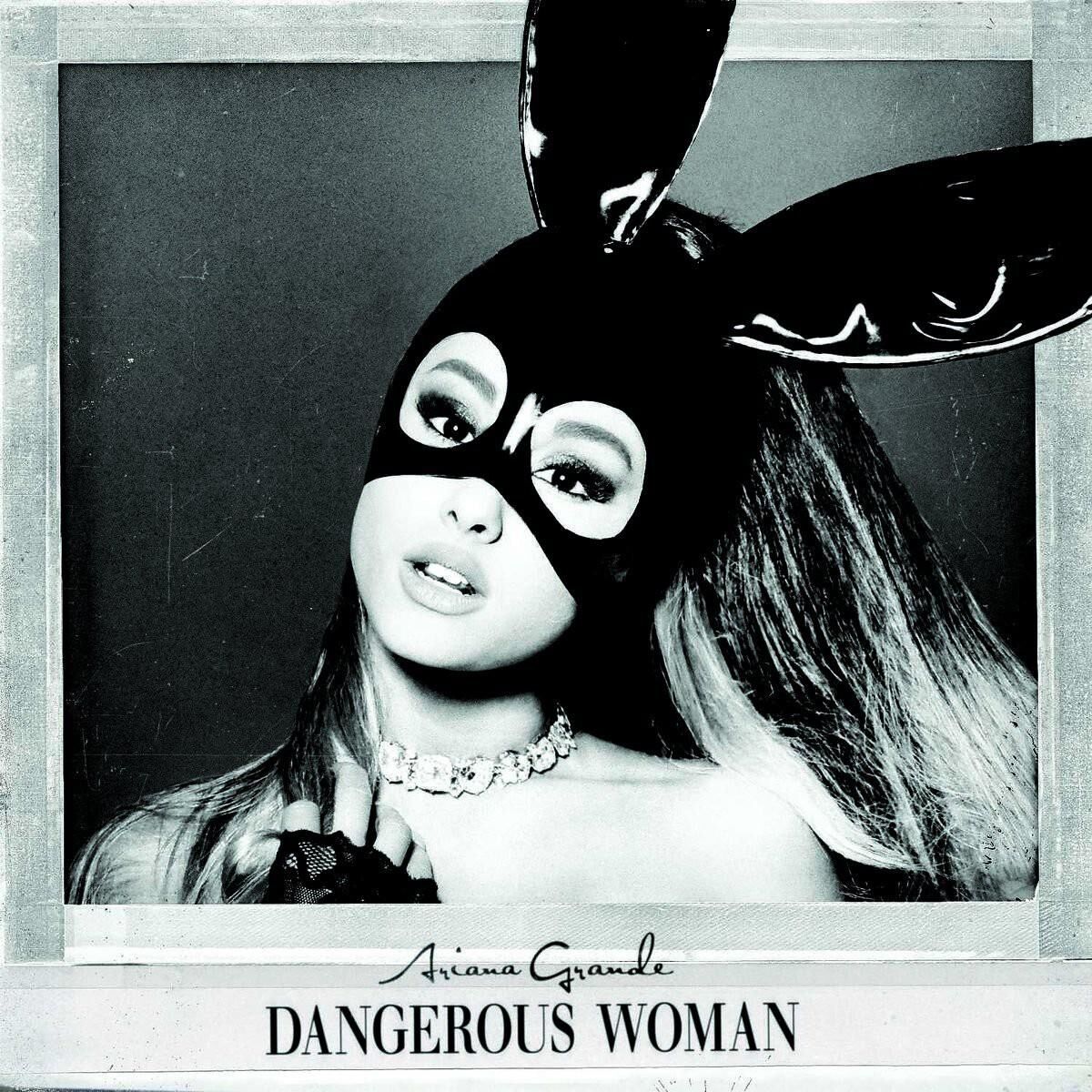 Ariana Grande – Dangerous Woman Plak