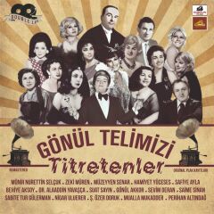 Gönül Telimizi Titretenler (2'li Plak - 33 Devir)