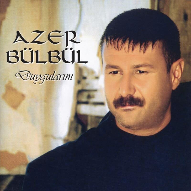 -Azer Bülbül - Duygularım 33'lük Plak