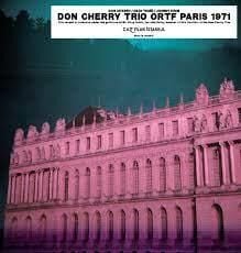 Okay Temiz - Don Cherry Trio - The ORTF Recordings Paris 1971