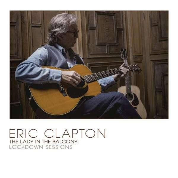 Eric Clapton - The Lady In The Balcony: Lockdown Sessions (grey 2 Plak)