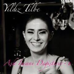 -Yıldız Tilbe - Aşk İnsanı Değiştirir 33'lük Plak