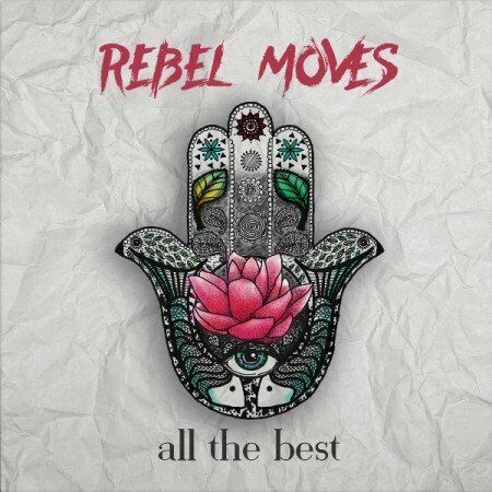 Rebel Moves - All The Best