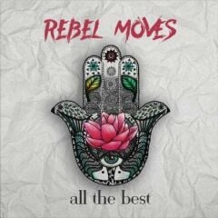 Rebel Moves - All The Best
