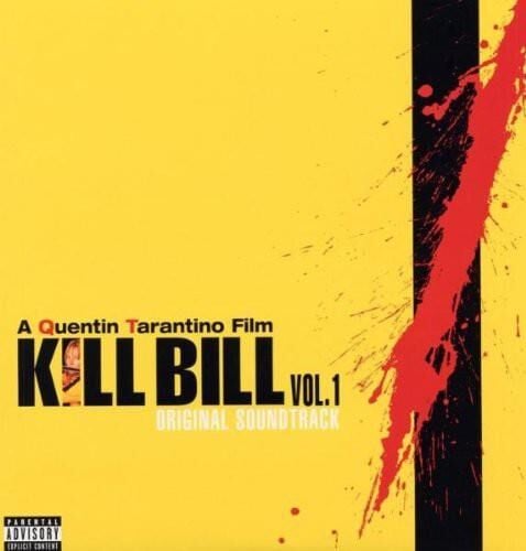 Kill Bill Vol. 1 (Soundtrack) - Plak