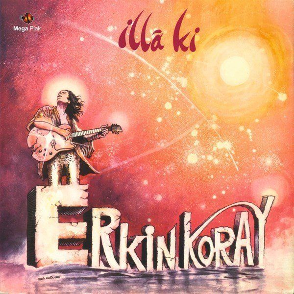 -Erkin Koray - İlla Ki - Kırmızı Baskı 33'lük Plak