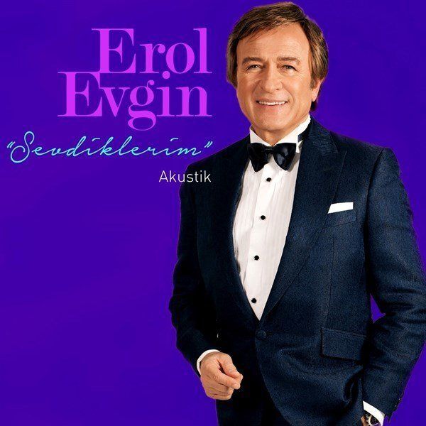 Erol Evgin - Akustik 1 Sevdiklerim