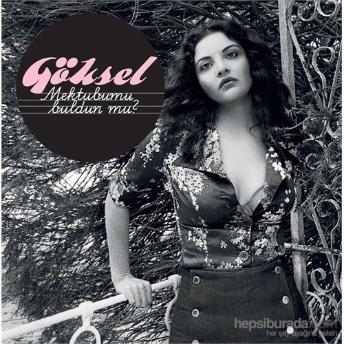 Göksel - Mektubumu buldun mu?