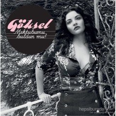 Göksel - Mektubumu buldun mu?