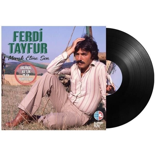 Ferdi Tayfur - Merak Etme Sen Plak