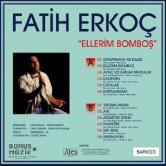 -Fatih Erkoç - Ellerim Bomboş Plak