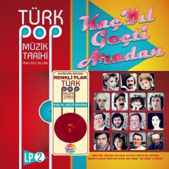 Türk Pop Müzik Tarihi 60-70'li Yıllar Vol.2  Kırmızı Baskı Plak