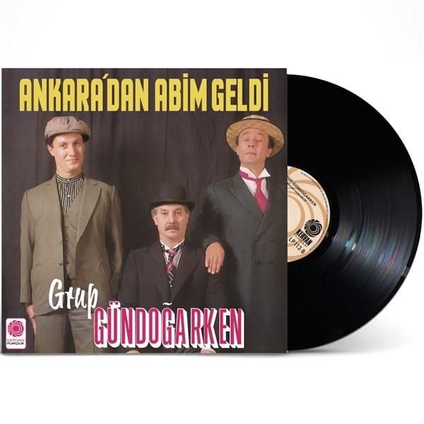 Grup Gündoğarken - Ankara'dan Abim Geldi (Plak - 33 Devir)