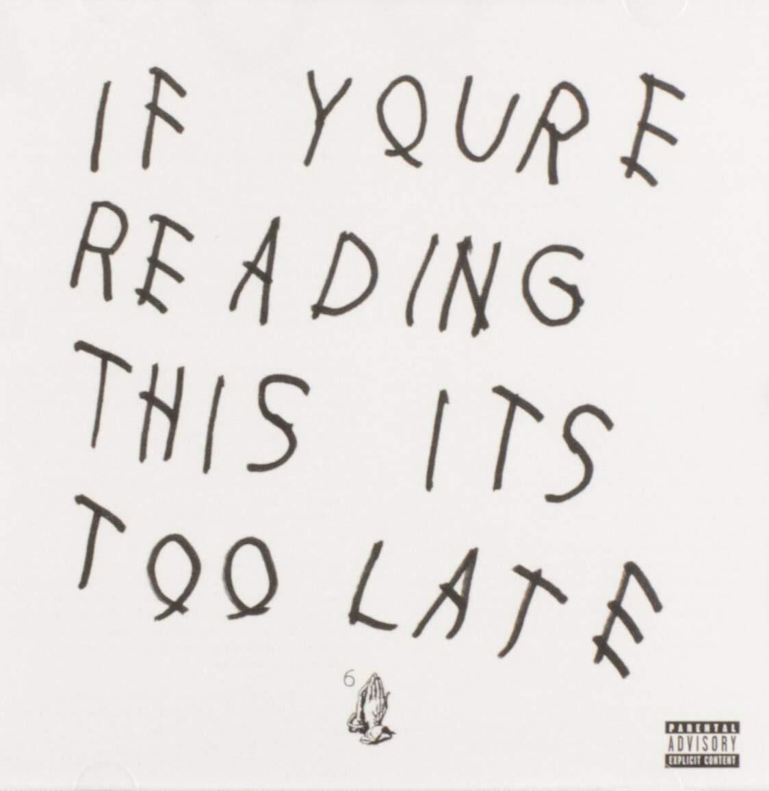 Drake – If You're Reading This It's Too Late 2'li Plak