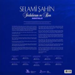 Selami Şahin - Şarkılarım Ve Ben Nostajji Plak