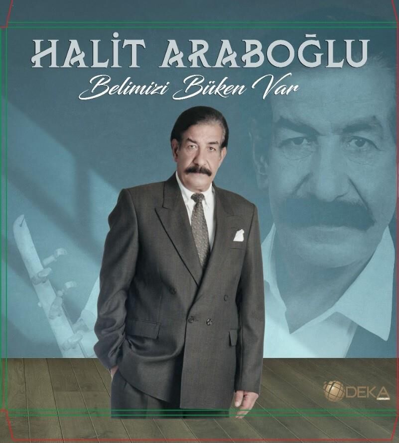 -Halit Arapoğlu - Belimizi Büken Var Plak