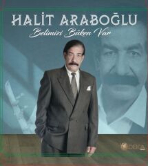 -Halit Arapoğlu - Belimizi Büken Var Plak
