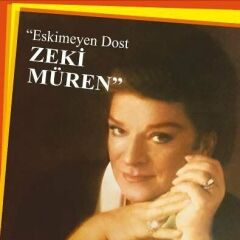Zeki Müren - Eskimeyen Dost (Plak - 33 Devir)