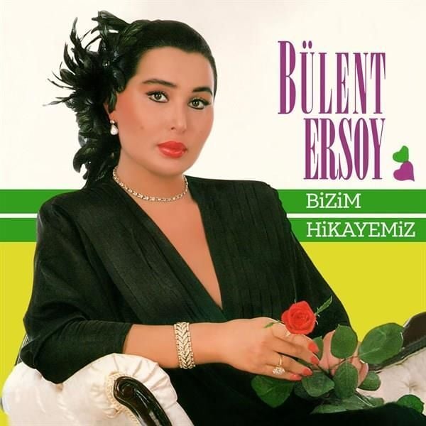 Bülent Ersoy - Bizim Hikayemiz / Beddua (Plak - 33 Devir)