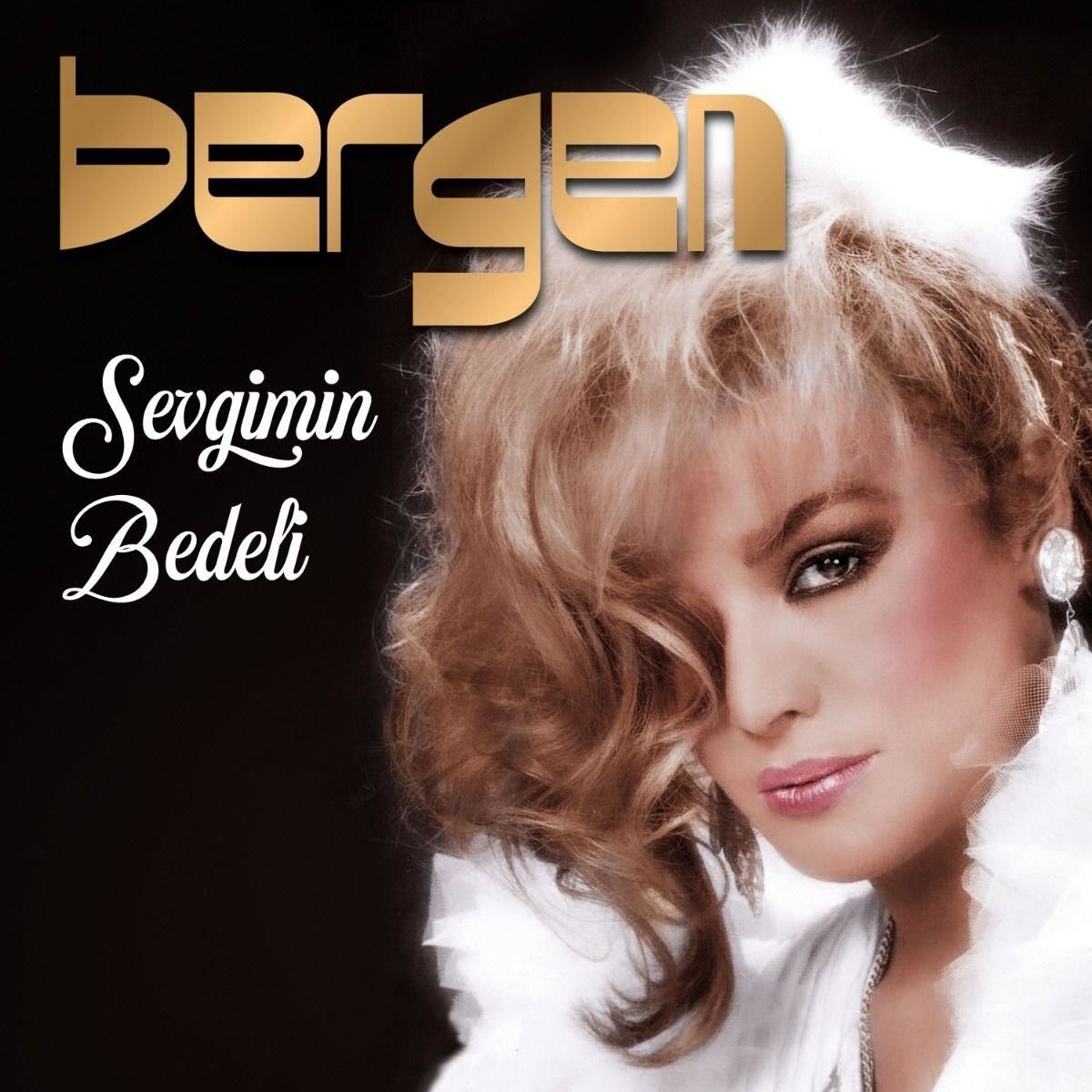 -Bergen - Sevgimin Bedeli (2'li Plak - 33 Devir)