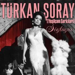 Türkan Şoray - Söylüyor (Yeni Baskı - 33'lük Plak)