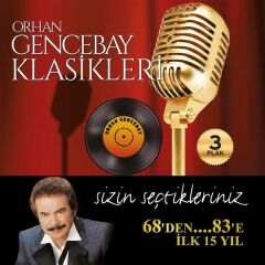 Orhan Gencebay - Klasikleri Vol. 1 3'lü Plak