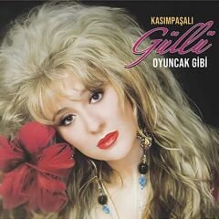 -Güllü - Oyuncak Gibi 33'lük Plak