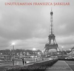 Unutulmayan Fransızca Şarkılar