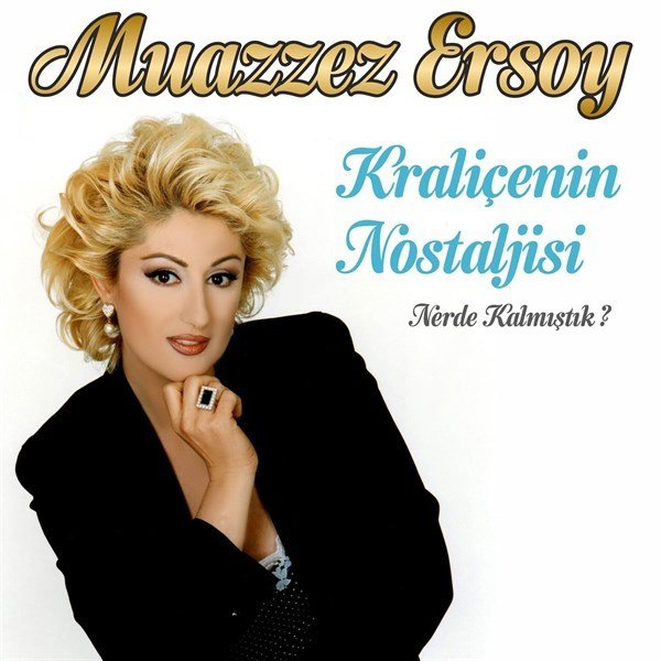 Muazzez Ersoy - Kraliçenin Nostaljisi / Nerde Kalmıştık? (Plak)