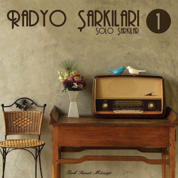Radyo Şarkıları 1 (Yeni Baskı Plak)