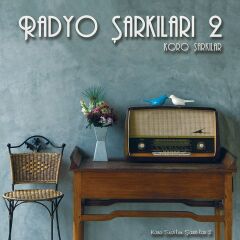 Radyo Şarkıları 2 (Plak - 33 Devir)