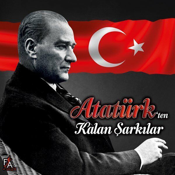 -Atatürk'ten Kalan Şarkılar