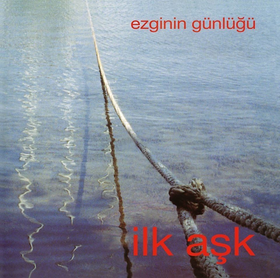 Ezginin Günlüğü - İlk Aşk (Plak - 33 Devir)