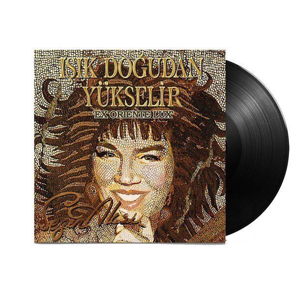 Sezen Aksu - Işık Doğudan Yükselir Plak