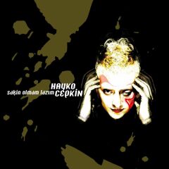 Hayko Cepkin - Sakin Olmam Lazım 33'lük Plak
