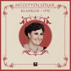 Müzeyyen Senar - Klasikler 1990 - Plak