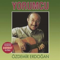 Özdemir Erdoğan - Yorumcu (gurbet) 33'lük Plak