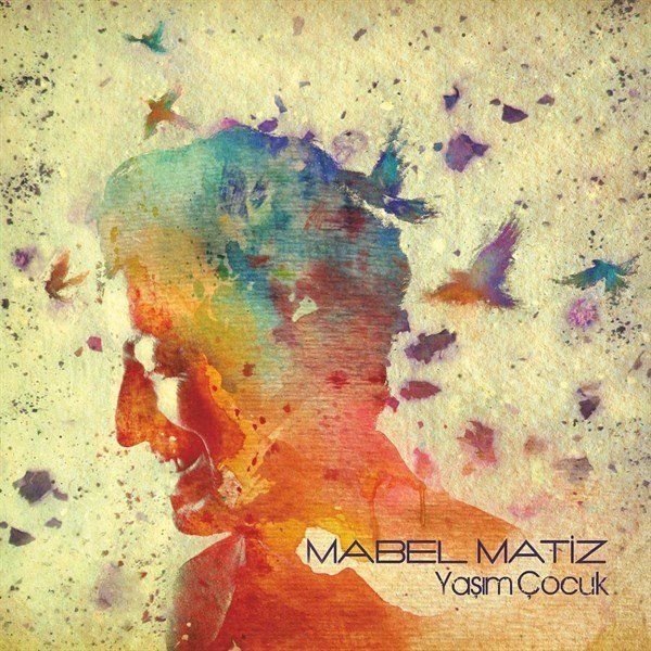 Mabel Matiz - Yaşım Çocuk (Yeni Baskı Plak)