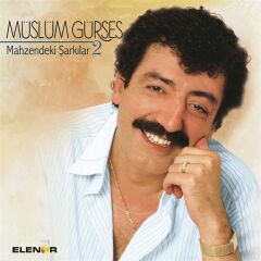 Müslüm Gürses - Mahzendeki Şarkılar 2 (Plak - 33 Devir)