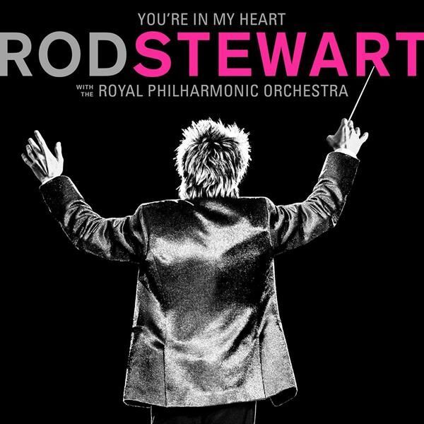 Rod Stewart - You are In My Heart (Yeni Baskı 2'li Plak)