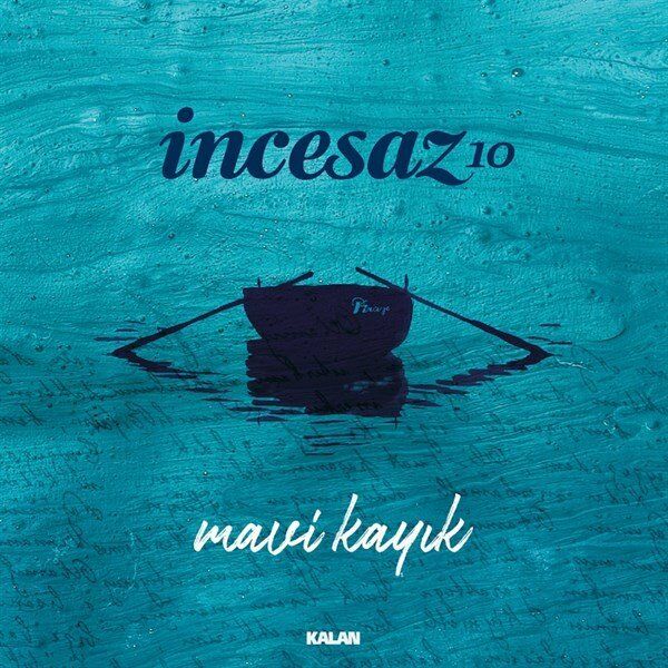 İncesaz - 10 Mavi Kayık 45'lik (Plak - 45 Devir)